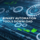 Binary Automation Tools Download: Professional Trading Guide