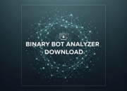 Binary Bot Analyzer Download: Master Your Trading Strategy