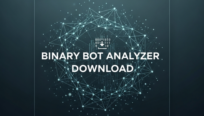 Binary Bot Analyzer Download: Master Your Trading Strategy