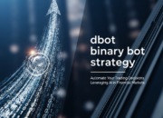 DBot Binary Bot Strategy: The Ultimate Guide to Automated Success in 2026