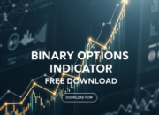 Binary Options Indicator Free Download: The Ultimate Guide to Winning Strategies