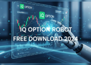 IQ Option Robot Free Download 2024: The Ultimate Guide to Automated Trading