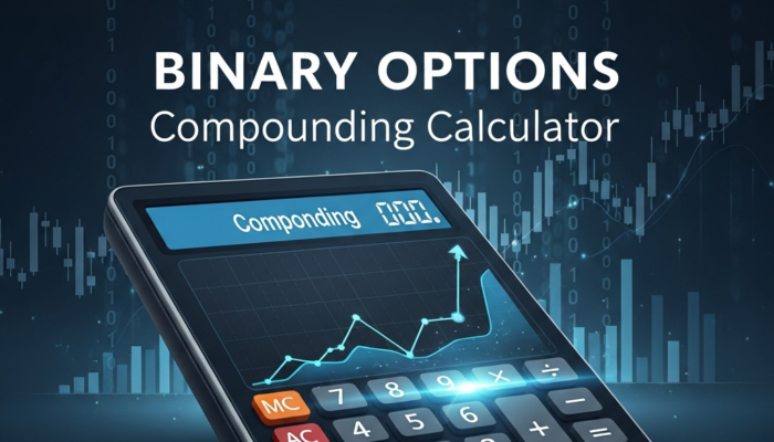 Master Binary Options Compounding: Calculator & Strategy Guide