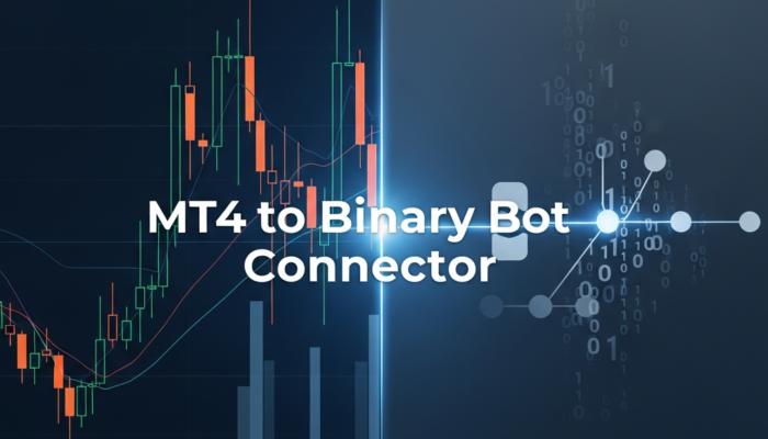 MT4 to Binary Bot Connector: The Ultimate Automation Guide